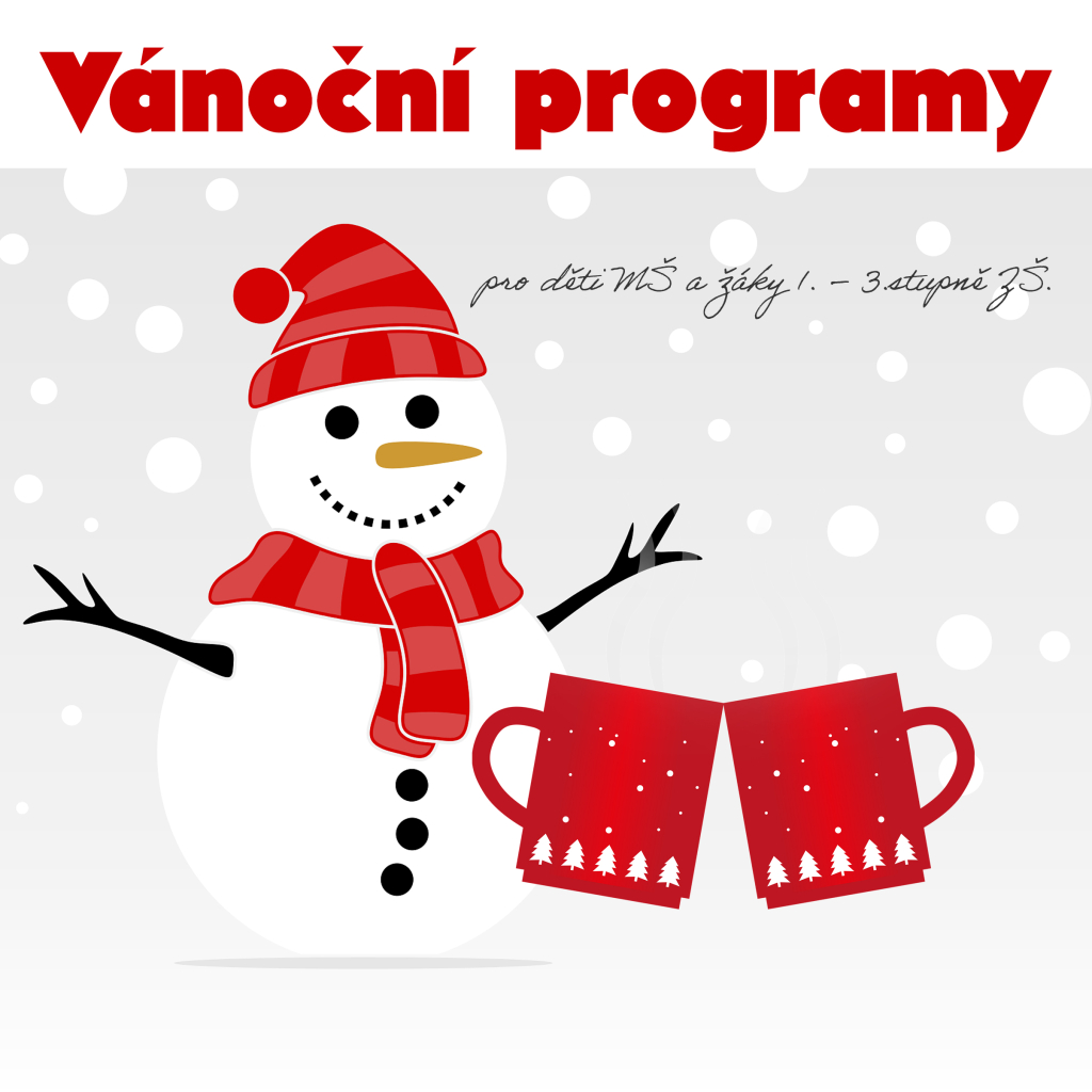 VÁNOČNÍ PROGRAMY pro MŠ, ZŠ